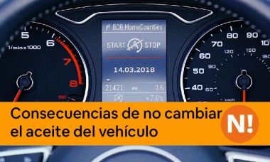 Consecuencias de no cambiar el aceite del vehículo