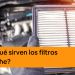 ¿Para qué sirven los filtros del coche?