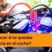 Qué hacer si te quedas sin batería en el coche