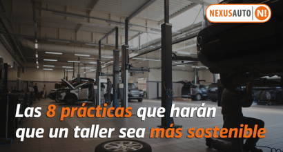 Las 8 prácticas que harán que un taller sea más sostenible